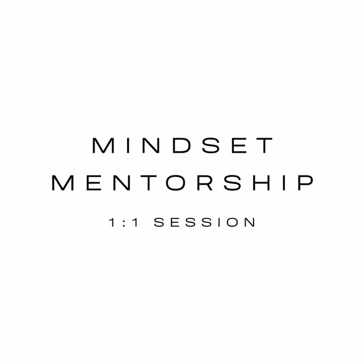 Mindset Mentorship — 1:1 Session